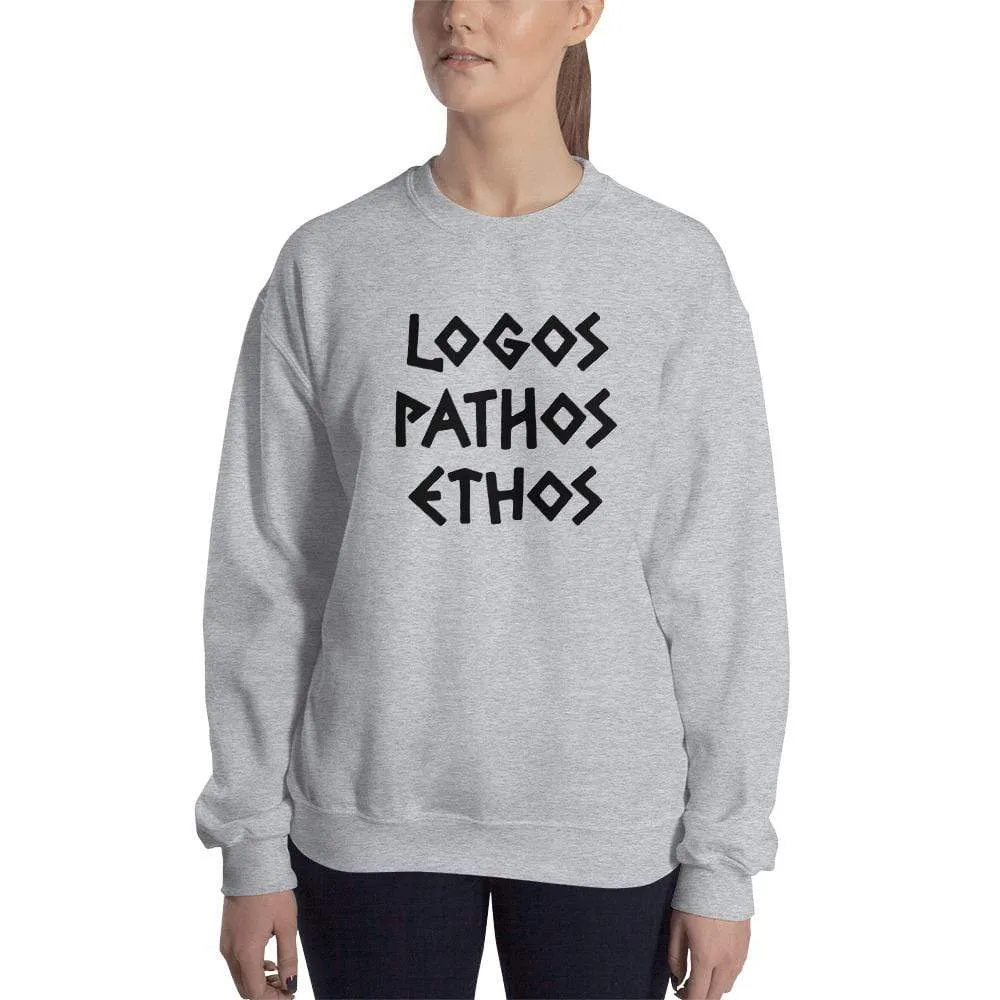 Logos Pathos Ethos - Sweatshirt
